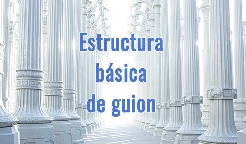 estructura básica de guion